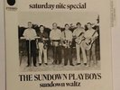 3 x THE SUNDOWN PLAYBOYS 