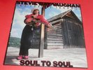 Stevie Ray Vaughan -- Soul to soul -- LP / Blues