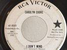 Northern Soul PROMO 45 Carolyn Cooke I Don't Mind on RCA HEAR
