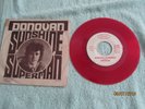 Donovan - Sunshine Superman/The Trip on RED VINYL 7
