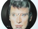 JOHNNY HALLYDAY - TROUBLE BOY - RARE 45T SP PICTURE DISC