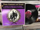 Mighty Caesars ?– Thee Caesars Of Trash - LP (Milkshakes Records ?– APOLL-O)