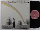 BOBBY WILSON I'll Be Your Rainbow BUDDAH LP