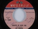 Northern Soul 45 LEE ROGERS Craked Up Over You WHEELSVILLE promo one-sided HEAR