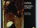 Michael Longo - Funkia LP - Groove Merchant VG++ PROMO