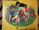 THE SLITS TYPICAL GIRLS 7