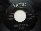 WALLY DEAN 45 'DRINKIN' WINE' USA ARTIC 1960 FLORIDA ROCKABILLY STROLLER MINT