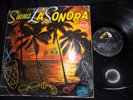ORQUESTA, LA SONORA, SALSA, LP, VENEZUELA, VG , CESAR CAMINERO, LISTEN , OIGALO