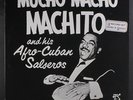 MACHITO: Mucho Macho LP (Canada, 2 LPs, saw mark, sl cw) Latin