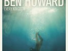 Ben Howard - Every Kingdom