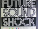 ENOCH LIGHT: Future Sound Shock LP (Quad, saw mark, minor foxing spots oc)