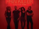 Little Big Town - Pain Killer