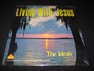 LIVING WITH JESUS THE IDEALS LP RECORD SEALED BRAND NEW RARE GOSPEL RELIGOUS  M-