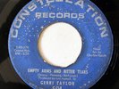 GERRI TAYLOR-EMPTY ARMS & BITTER TEARS /COME HOME ON CONSTELLATION NORTHERN