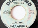 RUBY WINTERS-BETTER /I WNT ACTION ON DIAMOND NORTHERN 45-HEAR