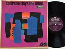 John Coltrane - Coltrane Plays The Blues LP 1962 1st UK Press Mono Vinyl VG+