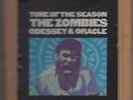 ZOMBIES-ODESSEY & ORACLE-TIME OF THE SEASON/8-TRACK TAPE/TESTED and PLAYED/1969