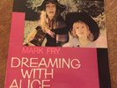 MARK FRY Dreaming WIth Alice LP Sunbeam Resissue psych folk