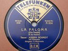 Joseph Schmidt - La Paloma (Die Taube) / Meine Sonne (O sole mio) TELEFUNKEN
