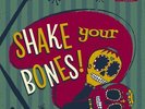 Various - shake your bones
