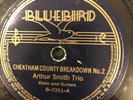 Bluebird 7351 Arthur Smith Trio CHEATAM COUNTY BREAKDOWN 78 rpm COUNTRY 37' E-