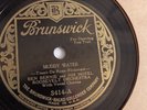 Ben Bernie - 78rpm single 10-inch – Brunswick #3414 Muddy Water