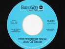 Blues Rocker 45 - John Lee Hooker - Think Twice Before You Go - BluesWay VG+ mp3