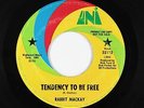 Garage Psych 45 - Rabbit Mackay - Tendency To Be Free - Uni - mp3