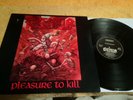 Kreator - Pleasure to Kill / Top German Thrash Metal Orig.LP Old Press 1986 Rar