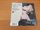 7 INCH SINGLE MADONNA TRUE BLUE JAPAN PROMO