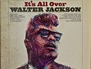 WALTER JACKSON: It's All Over-NM1964LP Okeh Label Produced by CURTIS MAYFIELD