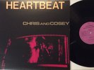 CHRIS AND COSEY ?– Heartbeat LP New
