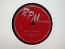 B.B.KING - Let's do the boogie/Did you ever love a woman - RPM 457 - BLUES 78