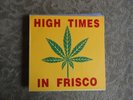MOBY GRAPE, GRATEFUL DEAD, JEFFERSON AIRPLANE High Times In Frisco 66-69 LIVE LP