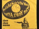 Ten years after: rock & roll music to the world / choo Choo moma. Dk issue. M-
