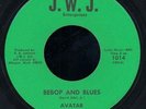 Private Michigan Psych-Funk: AVATAR [HEAR IT ] Bebop And Blues Never played 45