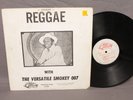 Reggae with Versatile Smokey 007 LP Ultra Records Boris Gardner Milton Wright