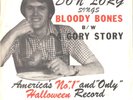 DON LORG--PICTURE SLEEVE + 45---(BLOODY BONES)--PS---PIC---SLV