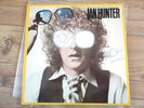 Ian Hunter You're Never alone with a Schizophrenic signed Vinyl Album Autograph