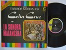 LATIN LP - CELIA CRUZ CON LA SONORA MATANCERA Tesoros Musicales Shrink VG++