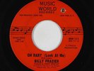 Northern Soul/Popcorn 45 - Billy Frazier - Oh Baby - Music World - mp3