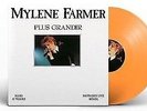 Mylene farmer / Plus Grandir Maxi 45T Édition limité 500 ex orange / NEUF SCELLÉ