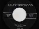Northern Soul Garage 45 - Gene & Team Beats - I'll Carry On - Leatherwood - mp3