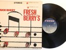 Chuck Berry - Fresh Berry’s - 1965 US Chess 1st Press LPS 1498 (EX) 1A / 1A