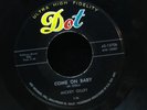 Mickey Gilley-Come On Baby/Call Me Shorty-Dot 15706-ROCKABILLY GREAT