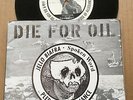 Dead Kennedys  JELLO BIAFRA Die For Oil Sucker 7 INCH Vinyl w/ HUGE POSTER 1991