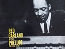 RED GARLAND AT THE PRELUDE ORIG 1959 MONO RVG PRESTIGE 7170