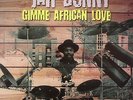 JAH BUNNY/AFRICAN BROTHERS - Gimme African Love - Vinyl (LP)