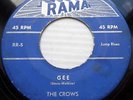 THE CROWS strong VG 45 Gee / I Love You So DOO WOP original Rama e1057