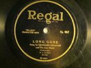 78 : REGAL 957- NOBLE SISSLE-EUBIE BLAKE- LONG GONE  / MY MAMMY'S GONE